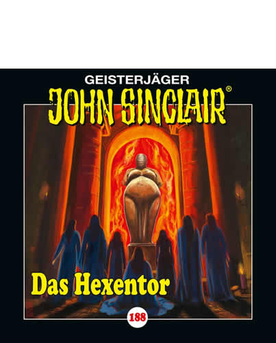 Das Hexentor - Folge 188 - John Sinclair-