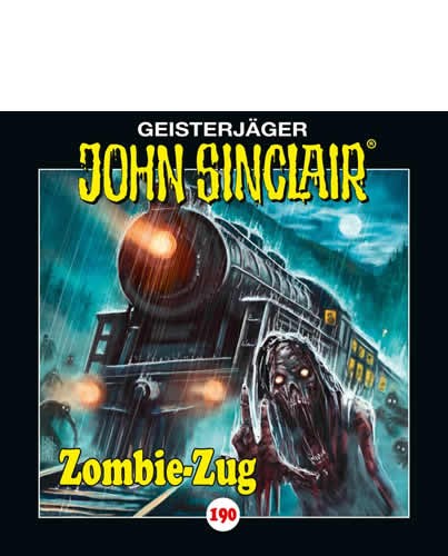Zombie-Zug Folge - 190 John Sinclair-