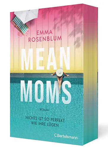 Emma Rosenblum - Mean Moms