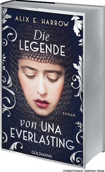 Alix E. Harrow-Die Legende von Una Everlasting
