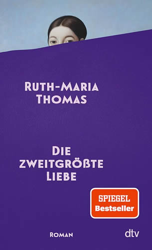 Ruth-Maria Thomas - Die zweitgrößte Liebe
