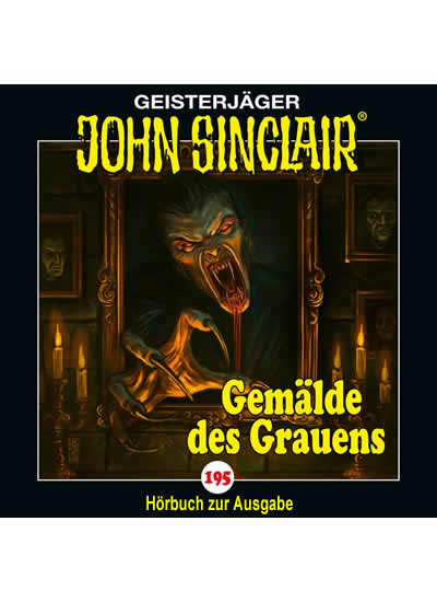 john-sinclair-folge-195-cd-dietmar-wunder_Gemälde des Grauens195_Hörbuch