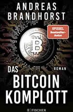 Andreas Brandhorst - Das Bitcoin-Komplott