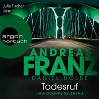 Andreas Franz Daniel Holbe - Todesruf Hoerbuch