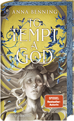 Anna Benning - To Tempt a God