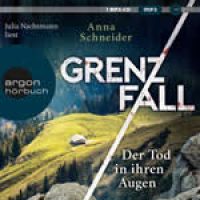 Anna Schneider - Grenzfall_hoerbuch