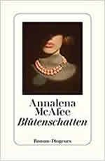 Annalena McAfee - Blütenschatten