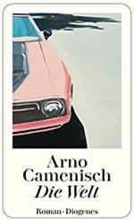 Arno Camenisch - Die Welt