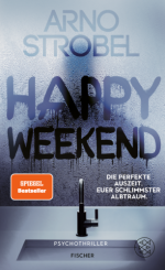 Arno Strobel-Happy Weekend Buch