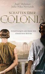 Axel Melzener-Julia Nika Neviandt - Schatten über Colonia