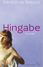 Bénédicte Belpois - Hingabe