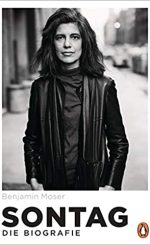 Benjamin Moser - Sontag – Die Biografie