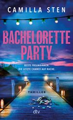 Camilla Sten - Bachelorette Party