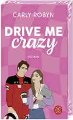 Carly Robyn - Drive my crazy