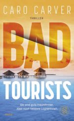 Caro Carver - Bad Tourists