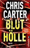 Chris Carter Bluthölle Cover