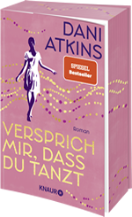Dani Atkins - Versprich mir, dass du tanzt