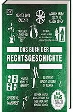 Das Buch der Rechtsgeschichte