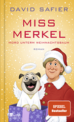 David Safier - Miss Merkel - Mord unterm Weihnachtsbaum buch