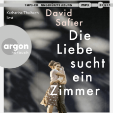 Die Liebe sucht ein Zimmer Hörbuch argon
