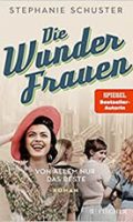 Die Wunderfrauen – Von allem nur das Beste