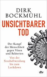 Dirk Bockmühl Unsichtbarer Tod