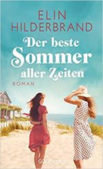 Elin Hilderbrand - Der beste Sommer aller Zeiten