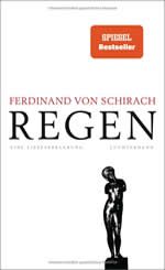Ferdinand von Schirach -Regen