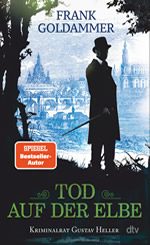 Frank Goldammer - Tod auf der Elbe