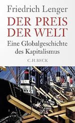 Friedrich Lenger - Der Preis der Welt