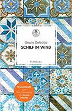 Grazia Deledda - Schilf im Wind