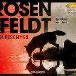 Hans Rosenfeldt - Wolfssommer Hörbuch