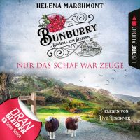 Helena Marchmont - Bunburry - Nur das Schaf war Zeuge