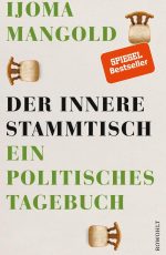 Ijoma Mangold der innere Stammtisch