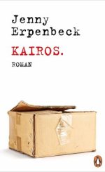 Jenny Erpenbeck Kairos