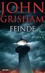 John Grisham - Feinde Buch