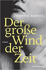 Joshua Sobol - Der große Wind der Zeit