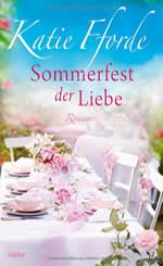 Katie Fforde - Sommerfest der Liebe