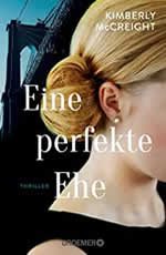 Kimberly McCreight - Eine perfekte Ehe