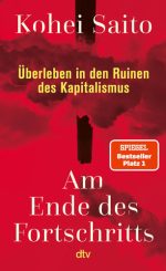 Kohei Saito - Am Ende des Fortschritts