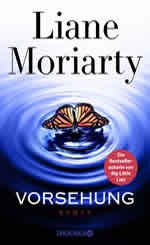 Liane Moriarty – Vorsehung_ Liane Moriarty - Vorsehung_