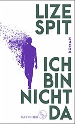Lize Spit - Ich bin nicht da