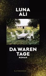 Luna Ali - Da waren Tage