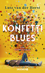 Lutz van der Horst - Konfettiblues_