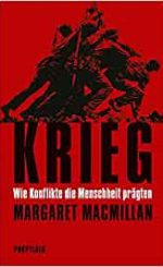 Margaret MacMillan - Krieg