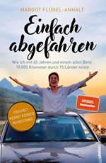 Margot Flügel-Anhalt - Einfach abgefahren
