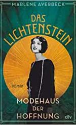 Marlene Averbeck - Das Lichtenstein – Modehaus der Hoffnung