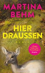 Martina Behm - Hier draußen_150
