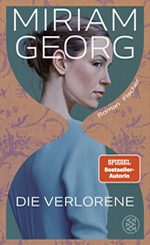 Miriam Georg – Die Verlorene Buch Miriam Georg - Die Verlorene Buch