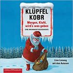 Morgen, Klufti, wird’s was geben audio